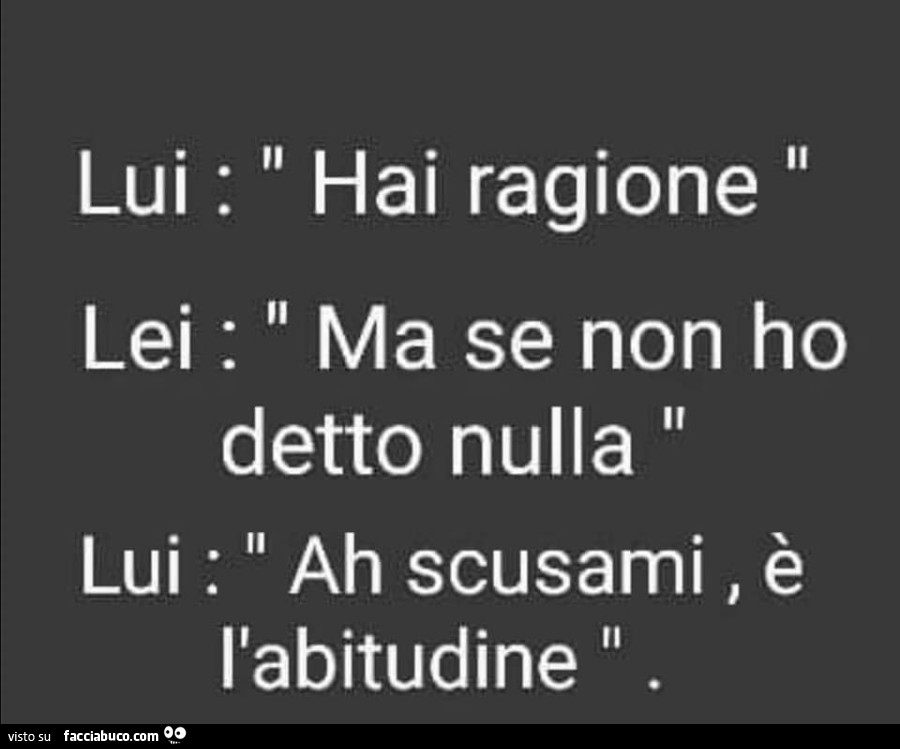 Le Donne Hanno Sempre Ragione Facciabuco