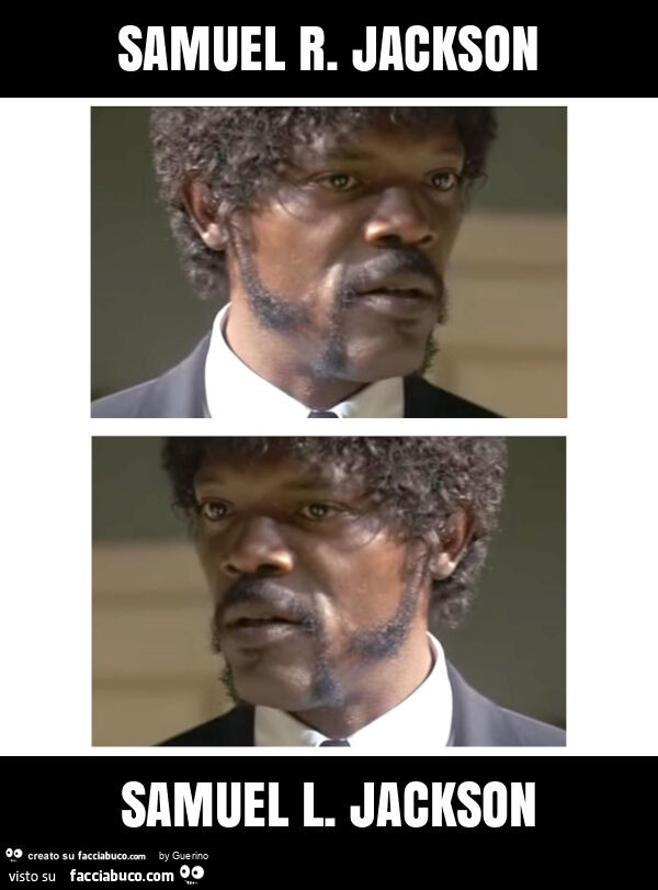 Samuel r. Jackson samuel l. Jackson