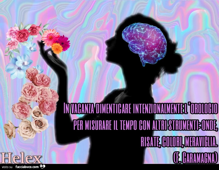In vacanza dimentichi intenzionalmente l'orologio