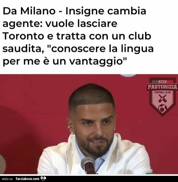 Da milano insigne cambia agente vuole lasciare Toronto e tratta con un club Saudita