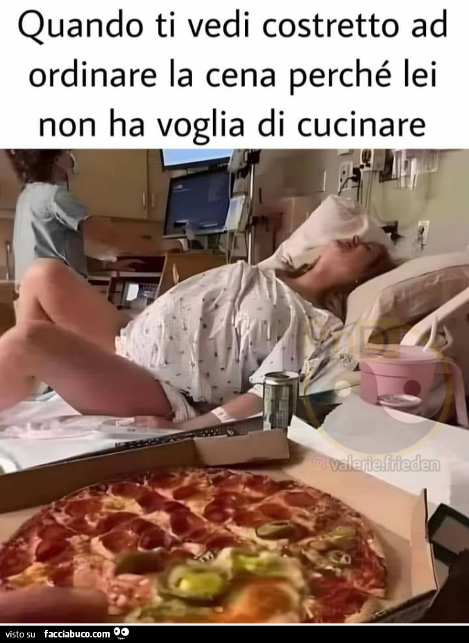 Quando ti vedi costretto ad ordinare la cena perché lei