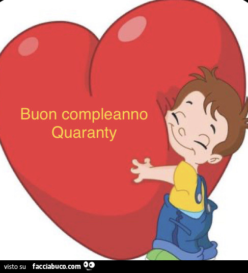 Auguri a quaranty