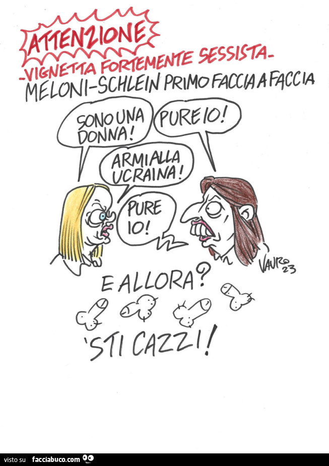 Attenzione vignetta fortemente sessista. Meloni Schlein primo faccia a faccia