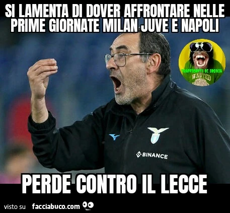 Si lamenta di dover affrontare nelle prime giornate Milan juve Napoli