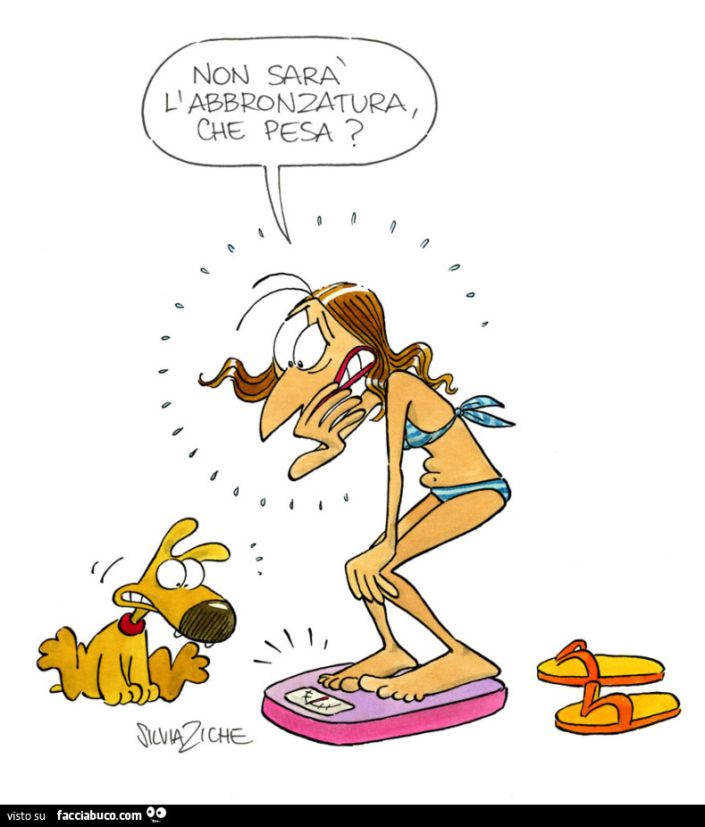 Non sarà l'abbronzatura che pesa?