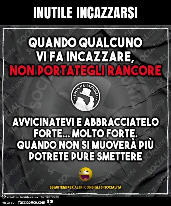Inutile incazzarsi