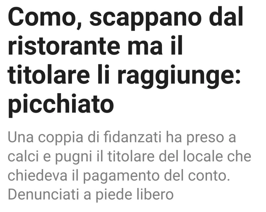 Como, scappano dal ristorante ma il titolare li raggiunge: picchiato