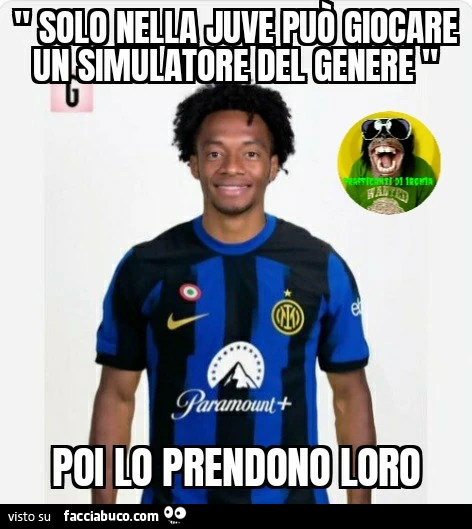 Solo nella Juve può giocare un simulatore del genere poi lo prendono loro