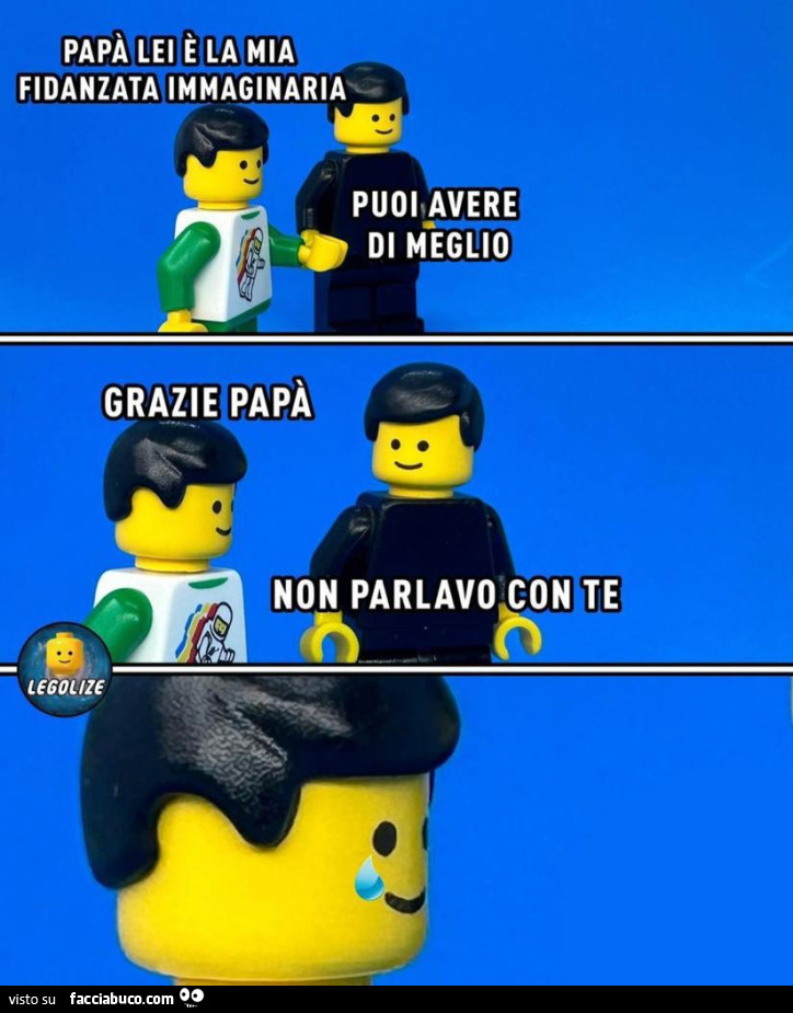 Papà lei è la mia fidanzata immaginaria. Puoi avere di meglio. Grazie papà. Non parlavo con te