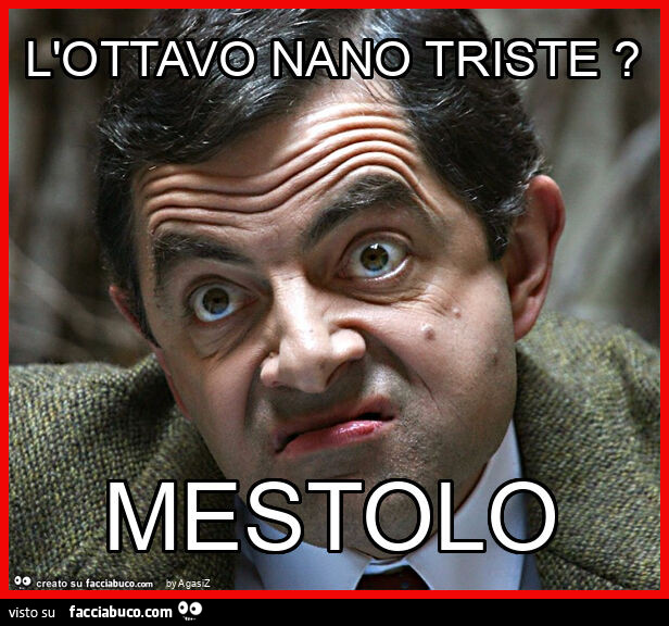 L'ottavo nano triste? Mestolo