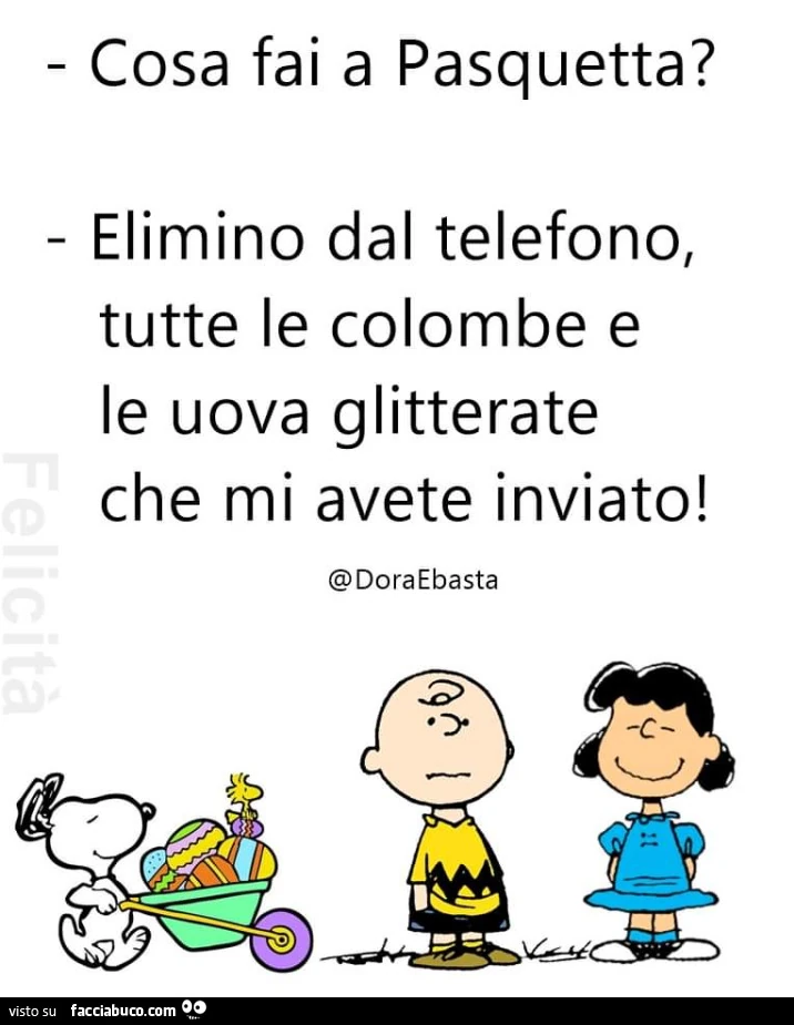 Cosa fai a pasquetta? Elimino dal telefono, tutte le colombe e le uova glitterate che mi avete inviato