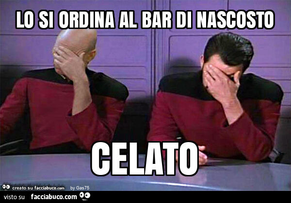 Lo si ordina al bar di nascosto celato
