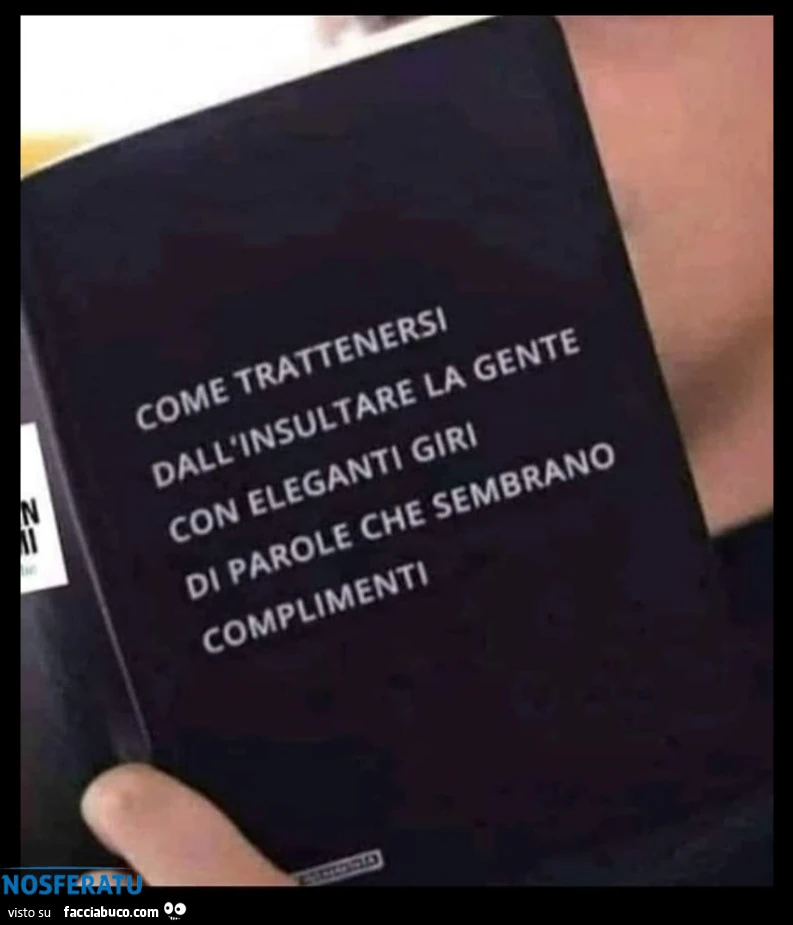 Come trattenersi dall'insultare la gente