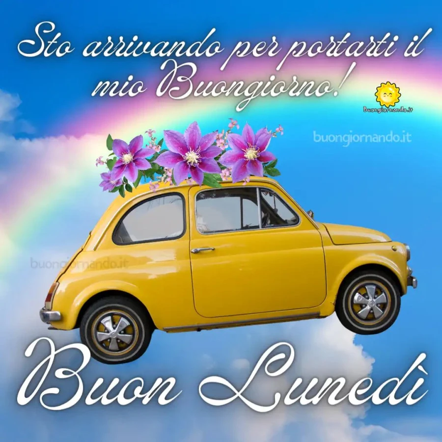 Sto arrivando per portarti il mio buongiorno buon lunedì buongiornocolcuore. It