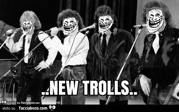 New trolls