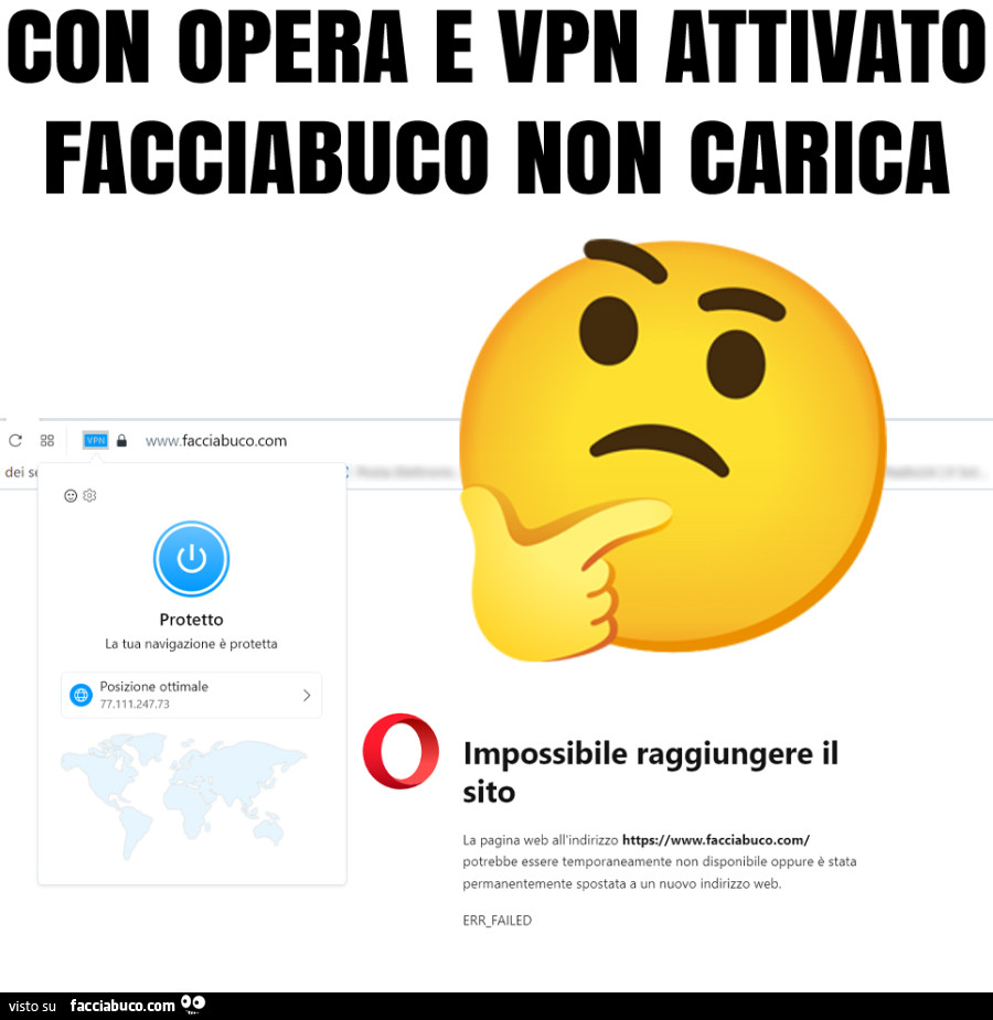 CON OPERA E VPN ATTIVATO FACCIABUCO NON CARICA