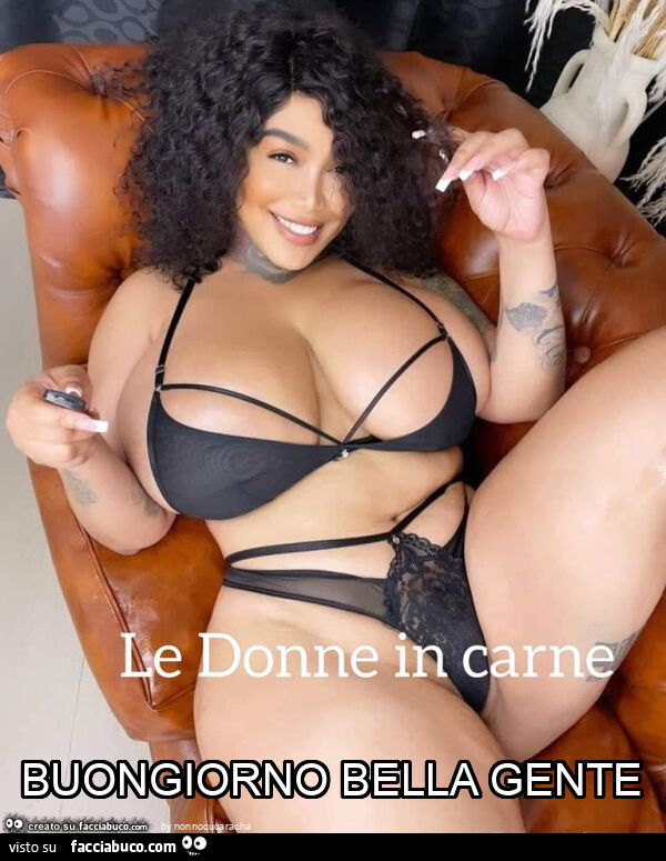 Buongiorno bella gente