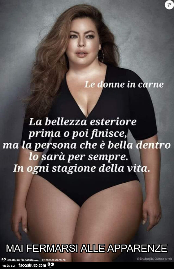 Mai fermarsi alle apparenze