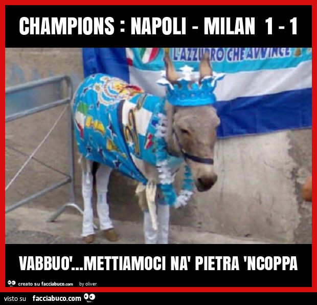 Champions: napoli - milan 1 - 1 vabbuò… mettiamoci nà pietra 'ncoppa