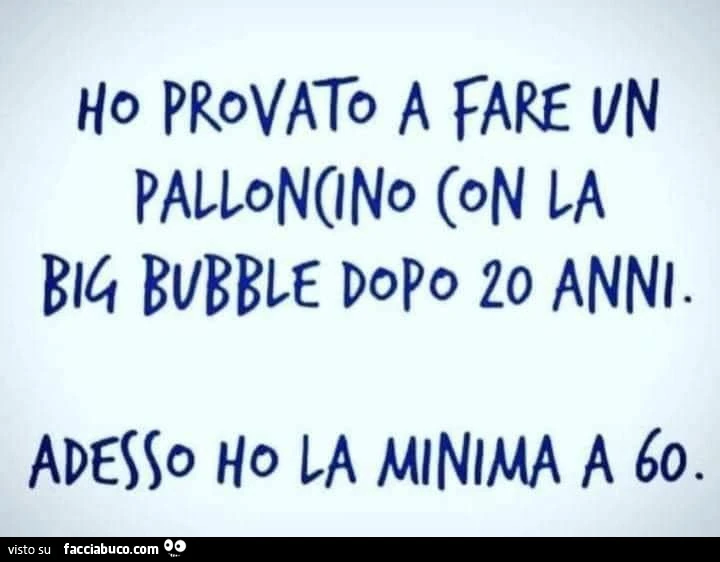 Ho provato a fare un palloncino con la big bubble
