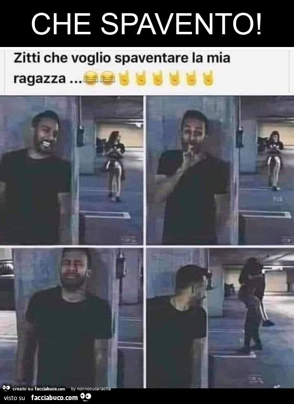 Che spavento