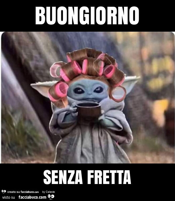 Buongiorno senza fretta