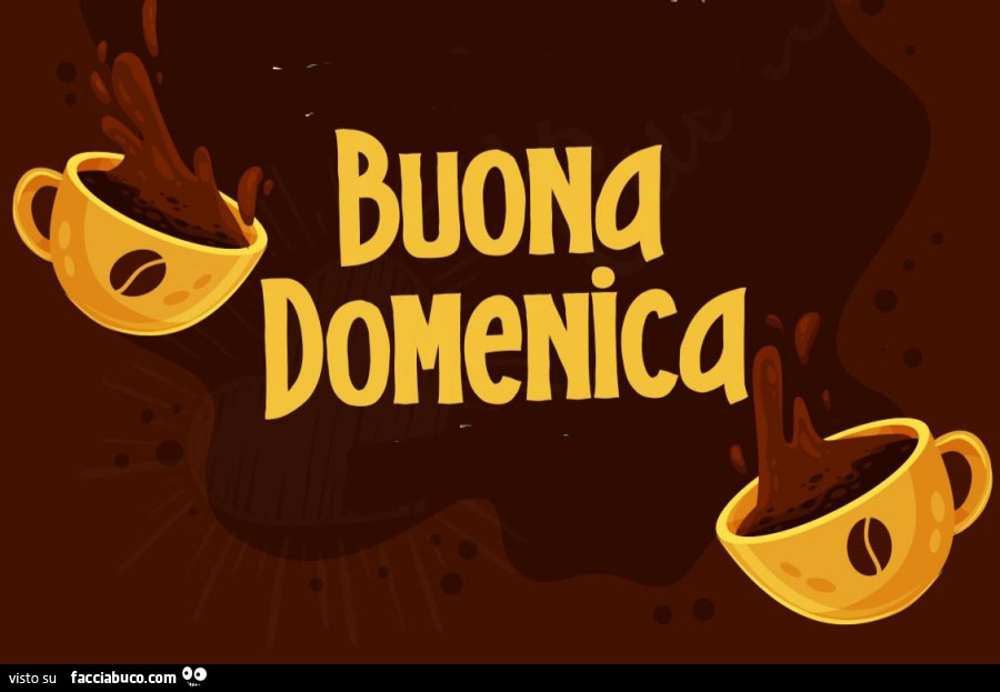 Buona domenica e caffè