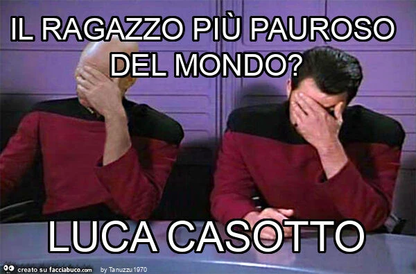 Il ragazzo più pauroso del mondo? Luca casotto