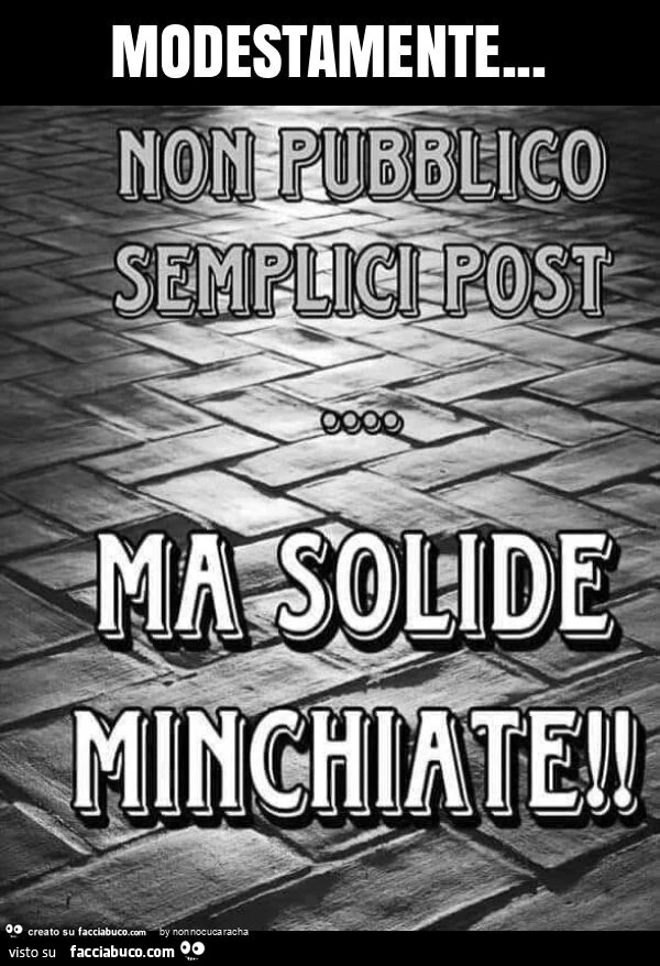 Modestamente