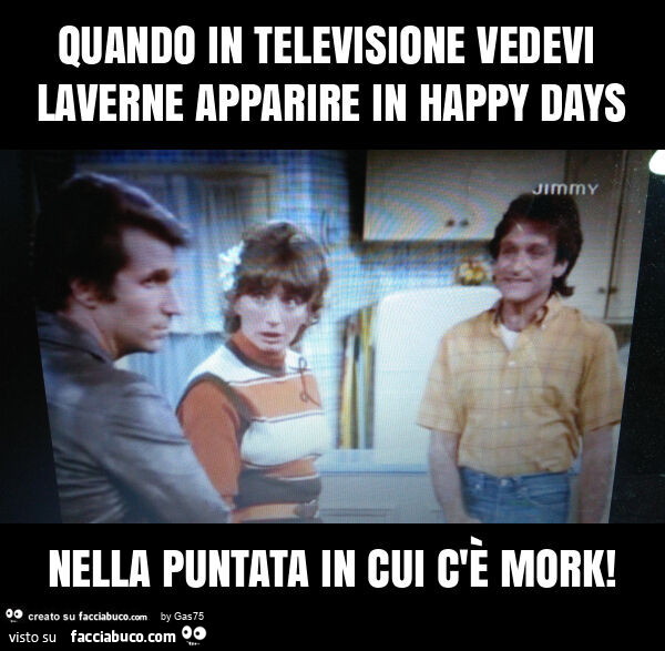 Quando in televisione vedevi laverne apparire in happy days nella puntata in cui c'è mork