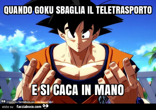 Quando goku sbaglia il teletrasporto e si caca in mano
