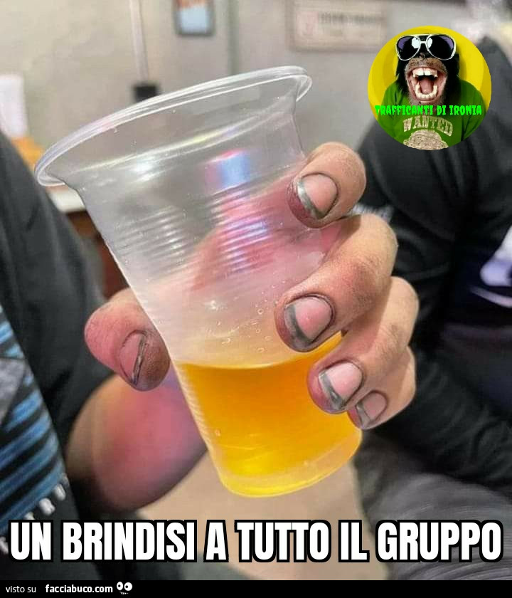 Un Brindisi a tutto il gruppo