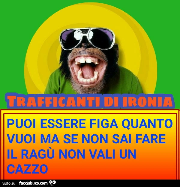 Tutti i meme sul Ragù - Facciabuco.com