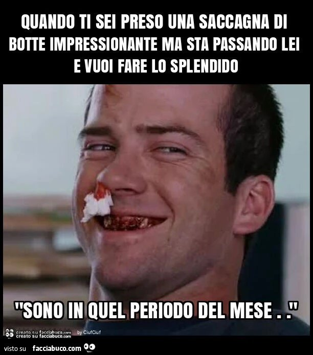 Quando ti sei preso una saccagna di botte impressionante ma sta passando lei e vuoi fare lo splendido