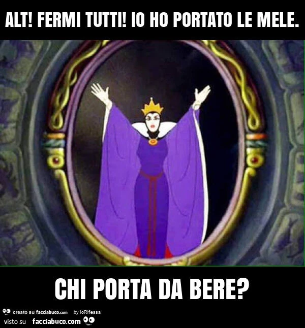 Alt! Fermi tutti! Io ho portato le mele. Chi porta da bere?