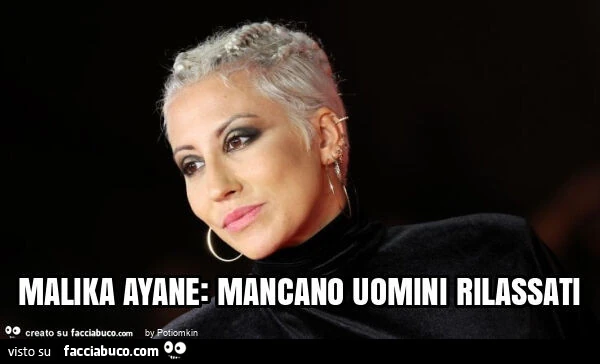 Malika ayane: mancano uomini rilassati
