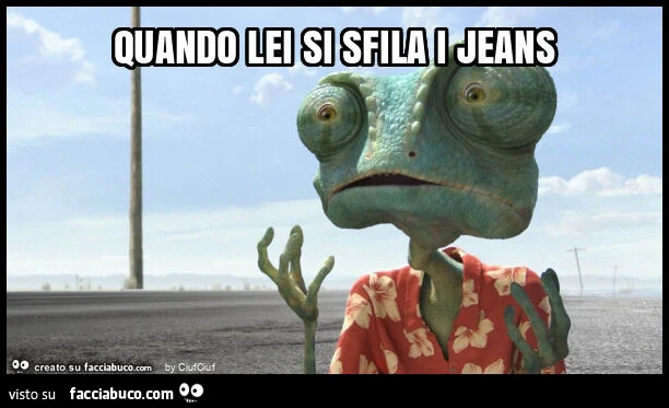 Quando lei si sfila i jeans