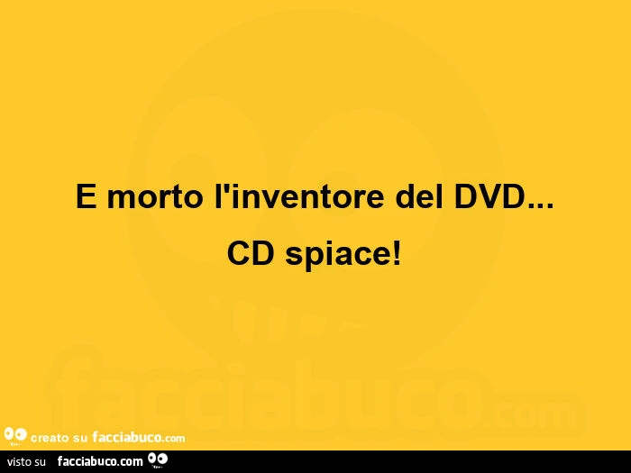 E morto l'inventore del dvd… cd spiace
