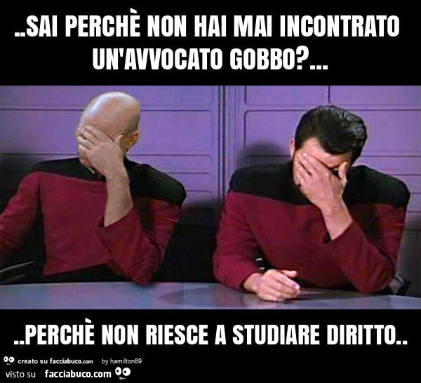 Sai perchรจ non hai mai incontrato un'avvocato gobbo? … perchรจ non riesce a studiare diritto