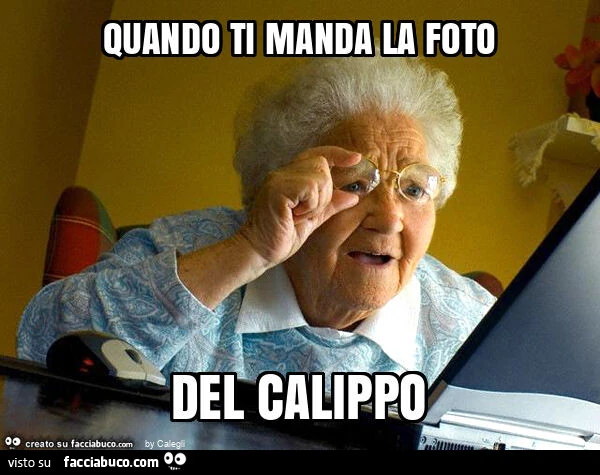 Quando ti manda la foto del calippo
