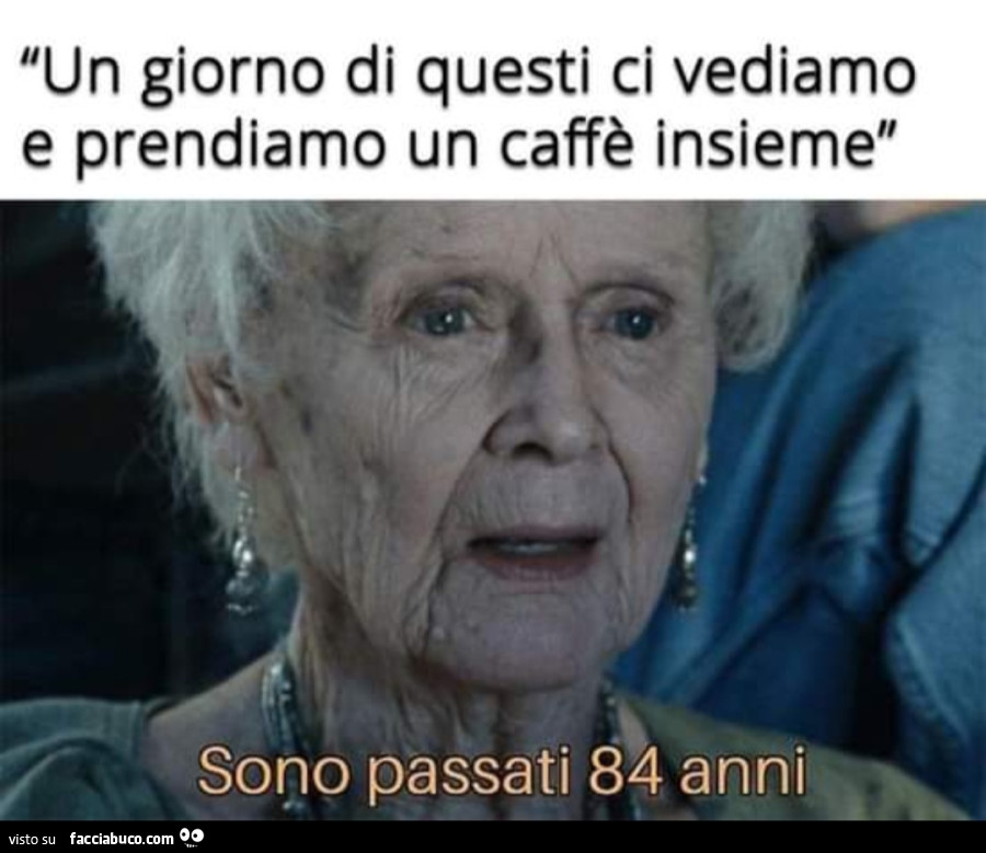 Dai, un di questi giorni ci prendiamo un caffè 