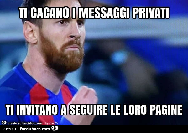 Ti cacano i messaggi privati ti invitano a seguire le loro pagine