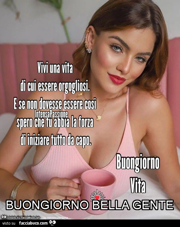 Buongiorno bella gente