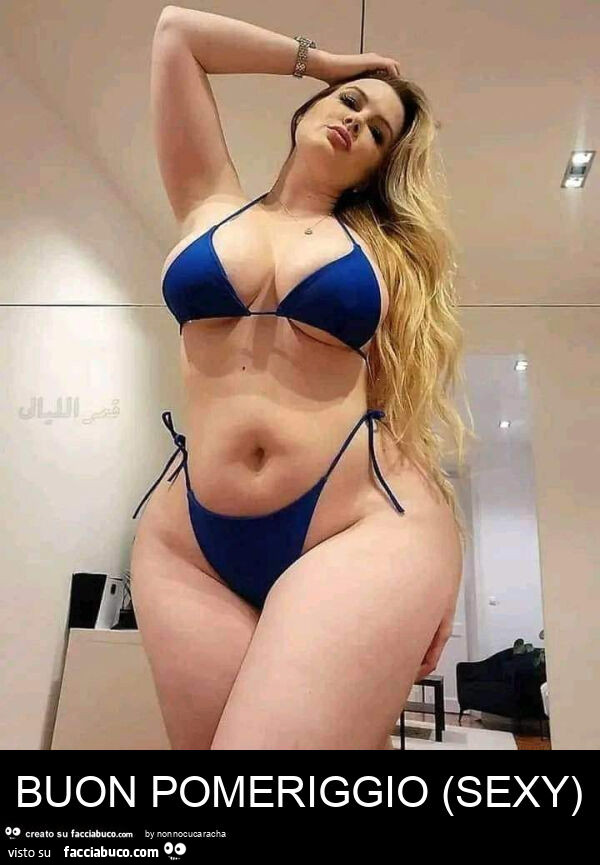 Buon pomeriggio (sexy)