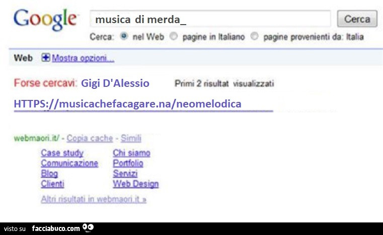 Musica di merda. Forse cercavi Gigi d'alessio