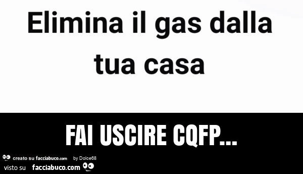 Fai uscire cqfp…