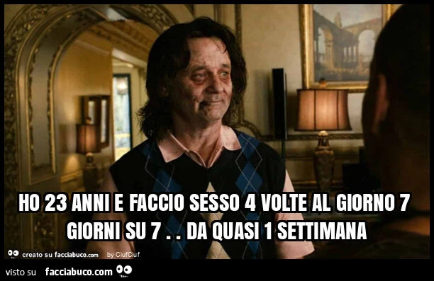 Ho 23 anni e faccio sesso 4 volte al giorno 7 giorni su 7. Da quasi 1 settimana
