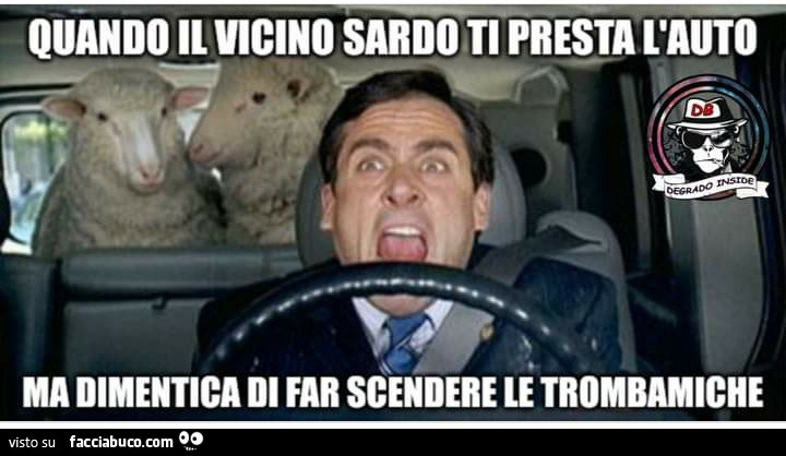 Quando il vicino sardo ti presta l'auto ma dimentica di far scendere