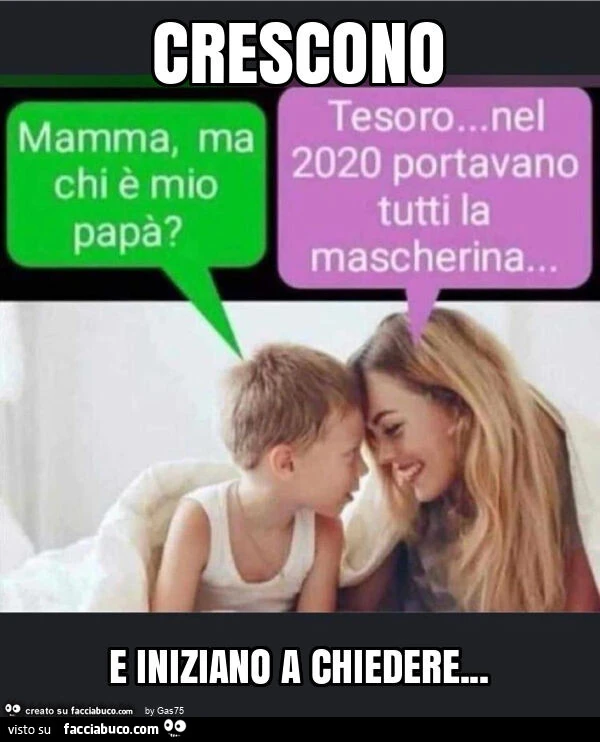 Crescono e iniziano a chiedere